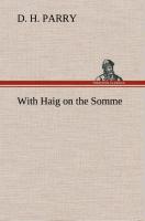 With Haig on the Somme