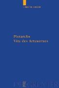 Plutarchs Vita des Artaxerxes