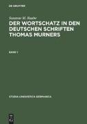Der Wortschatz in den deutschen Schriften Thomas Murners