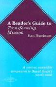 A Reader's Guide to Transforming Mission