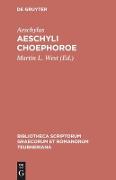 Aeschyli Choephoroe