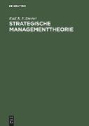 Strategische Managementtheorie