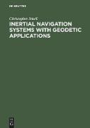 Inertial Navigation Systems with Geodetic Applications