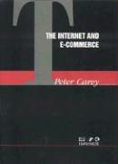 The Internet and E-Commerce