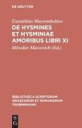 De Hysmines et Hysminiae amoribus libri XI