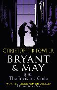 Bryant & May and the Invisible Code