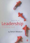 Leadership: A Critical Text