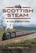 Scottish Steam: A Celebration