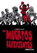 Los muertos revivientes, Libraco uno