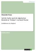 Auf der Suche nach der algerischen Identität in "Nedjma" von Kateb Yacine