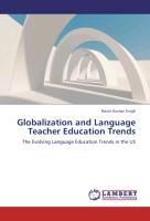 Globalization and Language Teacher Education Trends