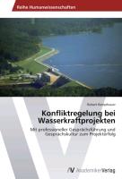 Konfliktregelung bei Wasserkraftprojekten