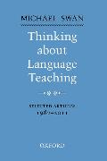 Thinking About Language Teaching