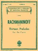 13 Preludes, Op. 32: Schirmer Library of Classics Volume 1631 Piano Solo