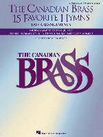 The Canadian Brass - 15 Favorite Hymns - Keyboard Accompaniment: Easy Arrangements for Brass Quartet, Quintet or Sextet