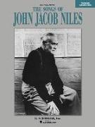 Songs of John Jacob Niles and Expanded Edition: High Voice