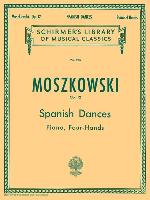 5 Spanish Dances, Op. 12: Schirmer Library of Classics Volume 255 Piano Duet