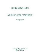 Music for Twelve: Full Score