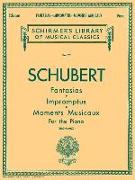 Fantasias, Impromptus, Moments Musicaux: Schirmer Library of Classics Volume 75 Piano Solo