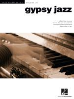Gypsy Jazz: Jazz Piano Solos Series Volume 20