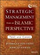 Strategic Management from an Islamic Perspective: Text and Cases