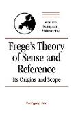 Frege's Theory of Sense and Reference