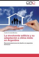 La envolvente edilicia y su adaptación a clima mixto en Argentina
