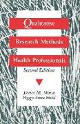 Qualitative Research Methods for Health Professionals