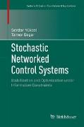 Stochastic Networked Control Systems