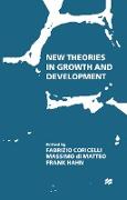 New Theories in Growth and Development