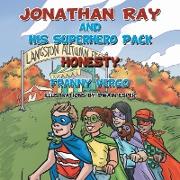 Jonathan Ray and His Superhero Pack