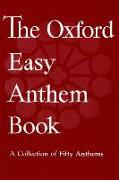 The Oxford Easy Anthem Book