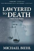 Lawyered to Death