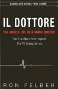 Il Dottore: The Double Life of a Mafia Doctor