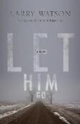 Let Him Go