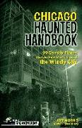 Chicago Haunted Handbook