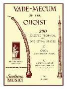 Vade Mecum of the Oboist: 230 Selected Technical and Orchestral Studies