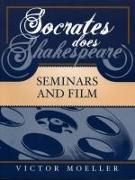 Socrates Does Shakespeare