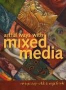 Artful Ways with Mixed Media