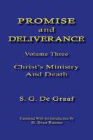 Promise and Deliverance Vol. III