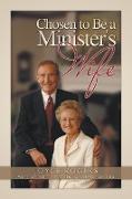 Chosen to Be a Minister's Wife