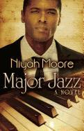 Major Jazz (Peace in the Storm Publishing Presents)