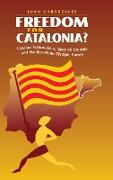 Freedom for Catalonia?