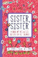 Sister, Sister: A Book of Activities Sisters Can Do Together