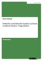 Politische und kulturelle Aspekte in Johann Gottfried Herders "Negeridyllen"