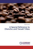 A Special Reference to Chenchu and Yanadi Tribes