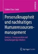 Personalknappheit und nachhaltiges Humanressourcenmanagement