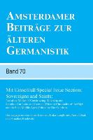 Amsterdamer Beitrage Zur Alteren Germanistik, Band 70 (2013): Mit Einschluss / Special Issue Section: Sovereigns and Saints: Narrative Modes of Constr