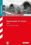 Schulaufgaben Gymnasium Bayern - Mathematik 10. Klasse