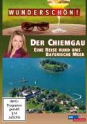 Der Chiemgau - Eine Reise rund ums Bayerische Meer - Wunderschön!